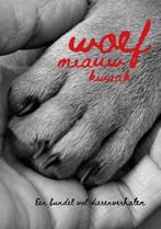 Woef, miauw, kwaak 9789492343338, Boeken, Verzenden, Zo goed als nieuw
