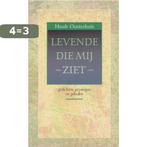 LEVENDE DIE MIJ ZIET 9789020287547 Huub Oosterhuis, Boeken, Verzenden, Gelezen, Huub Oosterhuis