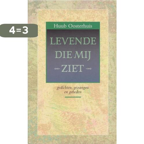 LEVENDE DIE MIJ ZIET 9789020287547 Huub Oosterhuis, Boeken, Overige Boeken, Gelezen, Verzenden