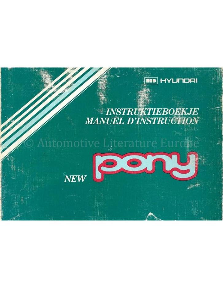 1982 HYUNDAI PONY INSTRUCTIEBOEKJE NEDERLANDS | FRANS, Auto diversen, Handleidingen en Instructieboekjes