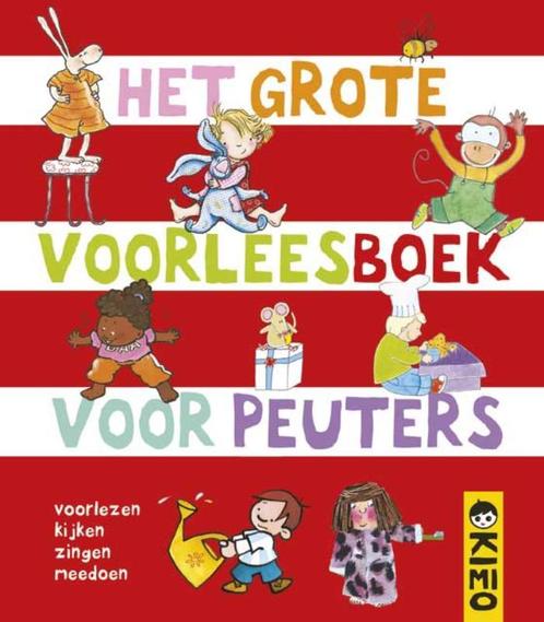 Het grote voorleesboek voor peuters / Een Kimio voorleesboek, Boeken, Kinderboeken | Baby's en Peuters, Gelezen, Verzenden