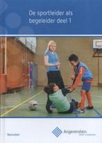 De sportleider als begeleider / 1 / Angerenstein SB Irma Mol, Boeken, Verzenden, Gelezen, Irma Mol