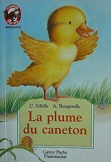 Plume du caneton (La): - BENJAMIN  Sébille, Co...  Book, Boeken, Overige Boeken, Gelezen, Verzenden