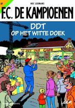 F.C. De Kampioenen 87 - DDT op het witte doek 9789002258190, Livres, BD, Hec Leemans, Verzenden