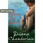 Before The Storm 9780778303381 Diane Chamberlain, Verzenden, Diane Chamberlain
