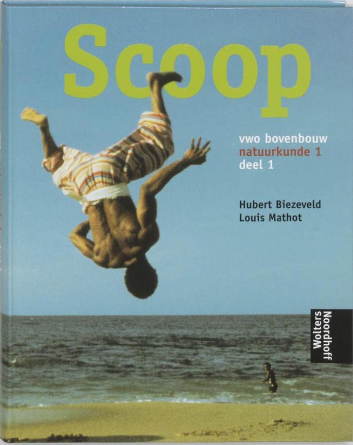 Scoop Vwo bovenbouw Natuurkunde 1 deel 1 Leerboek L. Mathot, Boeken, Schoolboeken, Gelezen, Verzenden