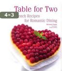 Table for Two:French Recipes for Romantic Dining, Verzenden, Zo goed als nieuw, Marianne Paquin