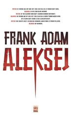 Aleksej 9789460011375 Frank Adam, Verzenden, Zo goed als nieuw, Frank Adam