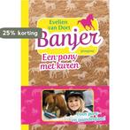Een pony met kuren / Banjer / 2 9789021671307, Verzenden, Gelezen, Evelien van Dort