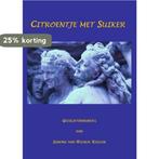 Citroentje met suiker 9789461290380 Simone van Heerde-Keulen, Boeken, Verzenden, Gelezen, Simone van Heerde-Keulen