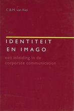 Identiteit en imago 9789052610511, Livres, Économie, Management & Marketing, Cees B.M. van Riel, Verzenden