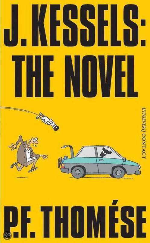 J. Kessels: the novel 9789025431440 P.F. Thomése, Boeken, Romans, Gelezen, Verzenden