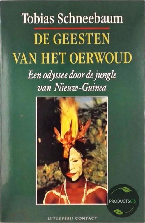 Geesten van het oerwoud: een odyssee door de jungle van, Boeken, Politiek en Maatschappij, Gelezen, Verzenden
