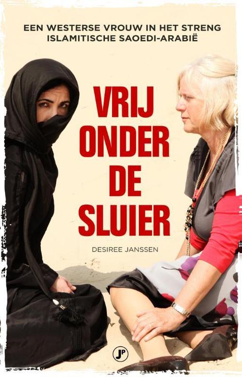 Vrij onder de sluier 9789089750686 Desiree Janssen, Boeken, Hobby en Vrije tijd, Gelezen, Verzenden