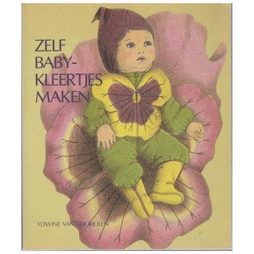 Zelf babykleertjes maken 9789021823898 Molen, Boeken, Overige Boeken, Gelezen, Verzenden