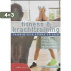 Fitness & krachtraining 9789058773265 O. Roberts, Boeken, Verzenden, Gelezen, O. Roberts