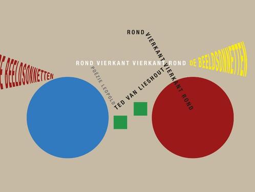 Rond vierkant vierkant rond 9789025868734 Ted van Lieshout, Boeken, Overige Boeken, Gelezen, Verzenden