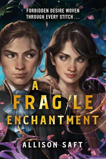 A Fragile Enchantment 9781510112117 Allison Saft, Verzenden, Allison Saft