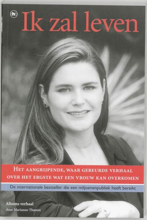 IK ZAL LEVEN 9789044303995 Marianne Thamm, Boeken, Literatuur, Zo goed als nieuw, Verzenden