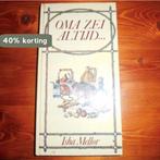 Oma zei altyd 9789032500986 Mellor, Boeken, Verzenden, Gelezen, Mellor