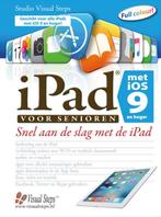 iPad voor senioren met iOS 9 9789059054622, Livres, Studio Visual Steps, Verzenden