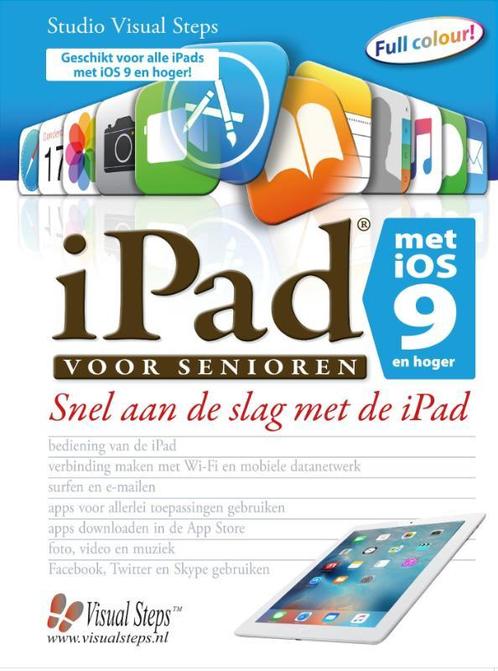 iPad voor senioren met iOS 9 9789059054622, Boeken, Informatica en Computer, Zo goed als nieuw, Verzenden
