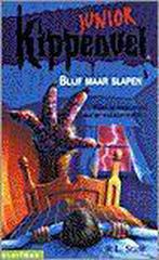 Blijf maar slapen / Kippenvel junior 9789020622072, Verzenden, Zo goed als nieuw, R.L. Stine