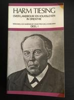 Harm tiesing over landbouw en volksleven in Drenthe deel 1, Boeken, Verzenden, Gelezen, Edelman