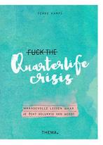 Fuck the quarterlife crisis 9789462721029 Femke Kamps, Boeken, Verzenden, Gelezen, Femke Kamps