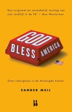 God bless America 9789463494342 Sander Meij, Verzenden, Gelezen, Sander Meij