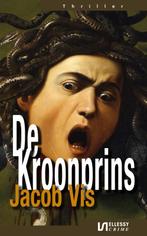 De kroonprins / Ellessy crime 9789086604135 Jacob Vis, Boeken, Verzenden, Gelezen, Jacob Vis