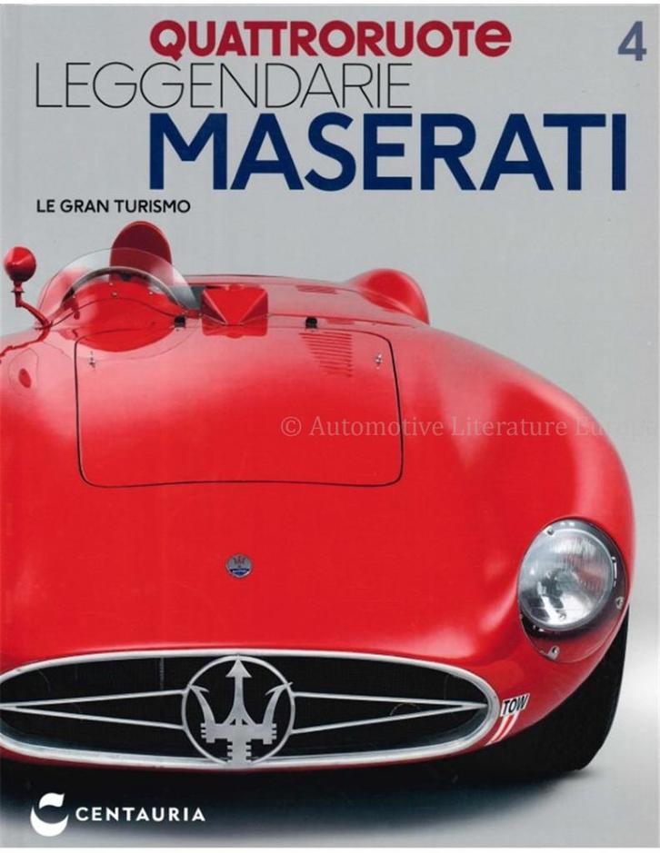 QUATTRORUOTE, LEGGENDARIE MASERATI, UN SECCOLO DI STORIA 4, Boeken, Auto's | Boeken