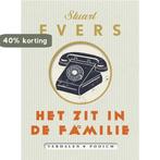 Het zit in de familie 9789057597893 Stuart Evers, Verzenden, Zo goed als nieuw, Stuart Evers