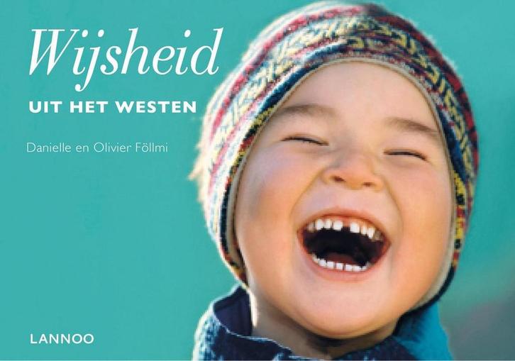 Wijsheid uit het Westen / Wijsheden 9789401438117, Boeken, Kunst en Cultuur | Fotografie en Design, Gelezen, Verzenden