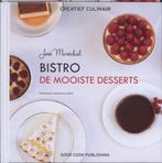 Bistro de mooiste desserts / Creatief Culinair 9789461430168, Verzenden, Zo goed als nieuw, Jose Marechal