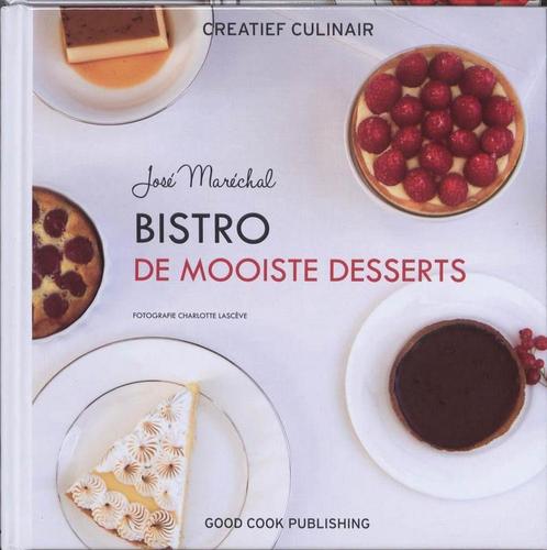 Bistro de mooiste desserts / Creatief Culinair 9789461430168, Boeken, Kookboeken, Zo goed als nieuw, Verzenden
