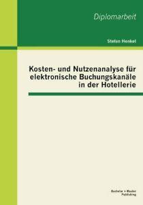 Kosten- Und Nutzenanalyse Fur Elektronische Buc. Henkel,, Livres, Livres Autre, Envoi