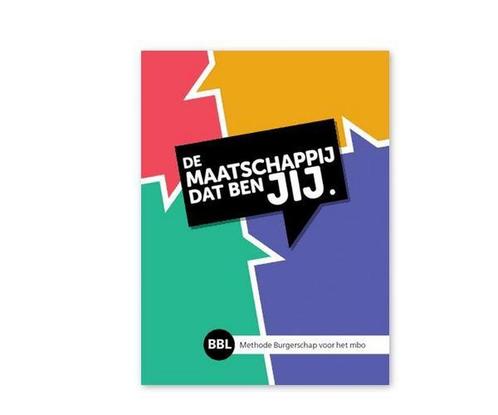 De maatschappij dat ben JIJ / Maatschappij 9789492620040, Boeken, Schoolboeken, Gelezen, Verzenden