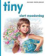 Tiny viert Moederdag / Tiny / 32 9789030369820 Gijs Haag, Boeken, Verzenden, Gelezen, Gijs Haag