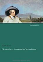 Erkenntnistheorie der Goetheschen Weltanschauung.by Steiner,, Zo goed als nieuw, Steiner, Rudolf, Verzenden