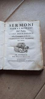 Luigi Bourdaloue - Sermoni sopra i misteri - 1739, Antiek en Kunst, Antiek | Boeken en Manuscripten
