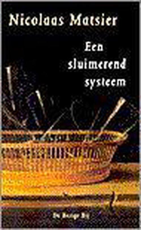 Sluimerend Systeem 9789023437666, Livres, Littérature, Envoi