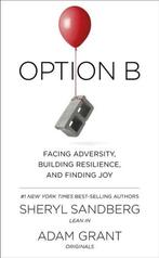 Option B : Facing Adversity, Building Resilience, and, Verzenden, Gelezen, Adam Grant