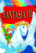 Fantasia / Geronimo Stilton-reeks / 3 9789085920496, Boeken, Verzenden, Gelezen, Geronimo Stilton