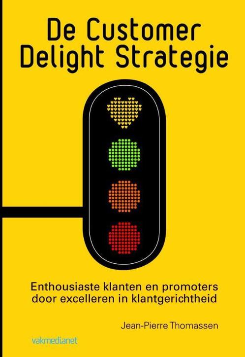 De Customer Delight Strategie 9789013110159, Boeken, Economie, Management en Marketing, Zo goed als nieuw, Verzenden