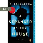 A Stranger in the House A Novel 9780735221130 Shari Lapena, Boeken, Verzenden, Gelezen, Shari Lapena