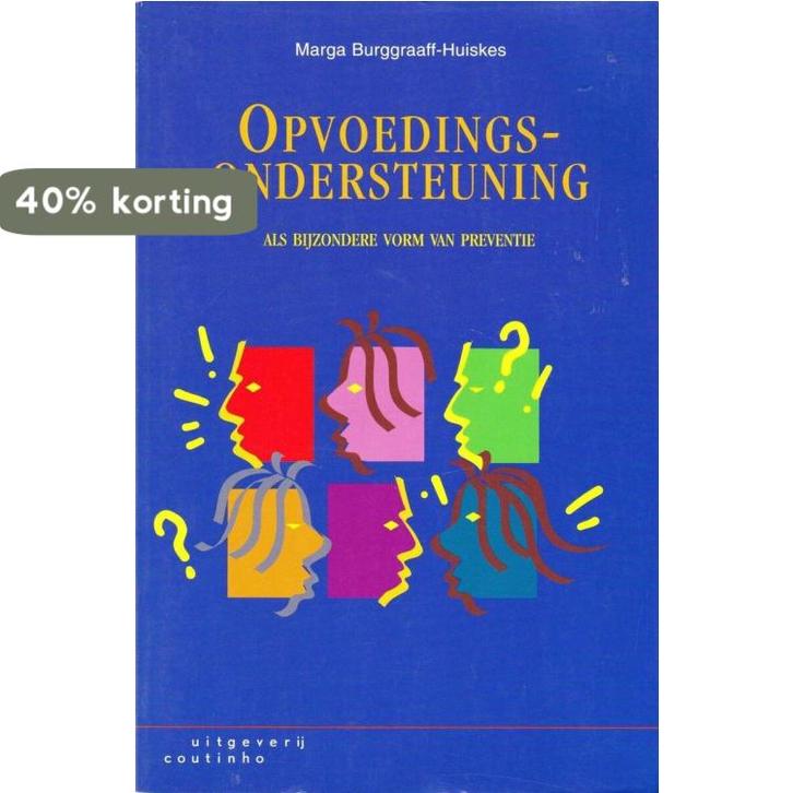 Opvoedingsondersteuning als bijzondere vorm van preventie, Boeken, Studieboeken en Cursussen, Zo goed als nieuw, Verzenden