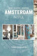 Amsterdam in stijl (9789021559216, Monique Van den Heuvel), Livres, Guides touristiques, Verzenden
