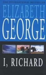 I, Richard 9780340822401 Elizabeth George, Boeken, Verzenden, Gelezen, Elizabeth George