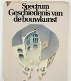 Spectrum geschiedenis van de bouwkunst 9789027483980, Boeken, Gelezen, John Julius Norwich, Verzenden